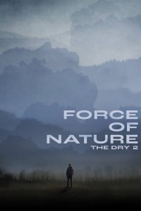 Force of Nature: The Dry 2 Online Deutsch
