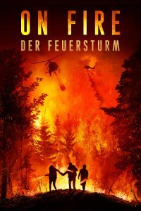 On Fire - Der Feuersturm Online Deutsch