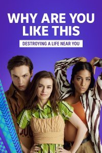 Why Are You Like This? serie Online Kostenlos