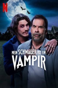 Mein Schwager ist ein Vampir Online Deutsch