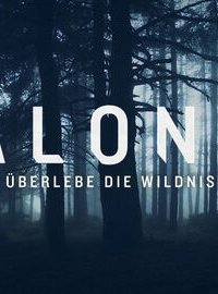Alone - Überlebe die Wildnis serie Online Kostenlos
