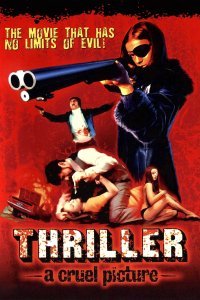 Thriller - Ein unbarmherziger Film Online Deutsch