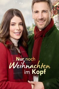 Nur noch Weihnachten im Kopf Online Deutsch