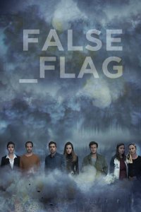 False Flag serie Online Kostenlos