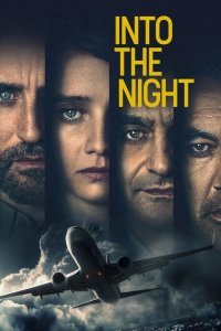 Into the Night serie Online Kostenlos
